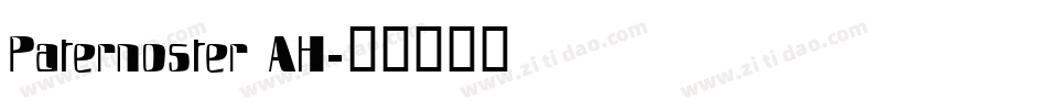 Paternoster AH字体转换